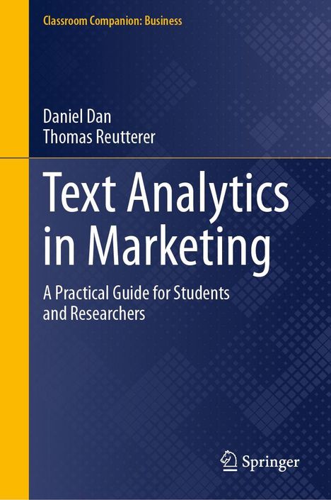 Daniel Dan: Text Mining and Analytics for Marketing, Buch