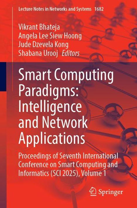 Smart Computing Paradigms: Intelligence and Network Applications, Buch
