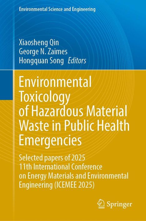 Environmental Toxicology of Hazardous Material Waste in Public Health Emergencies, Buch