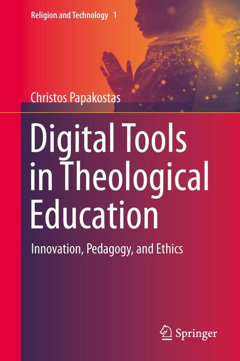 Christos Papakostas: Digital Tools in Theological Education, Buch