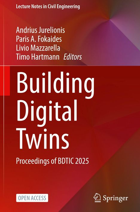 „Building Digital Twins“ steht in großer Schrift, darunter „Proceedings of BDTIC 2025“. Oberseite zeigt Herausgebernamen.