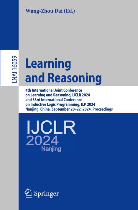 LNI 16059, Learning and Reasoning, IJCLR 2024 Nanjing, Springer Logo. Grau-blaues Design mit Titel und Konferenzdetails.