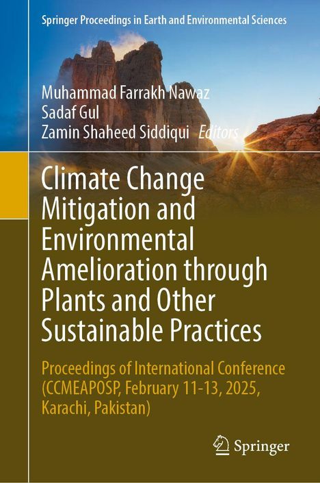 Climate Change Mitigation and Environmental Amelioration through Plants and Other Sustainable Practices, Buch