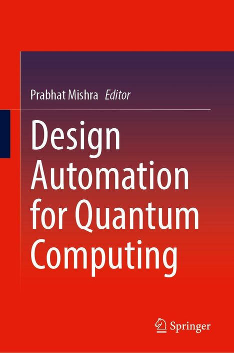 Design Automation for Quantum Computing, Buch