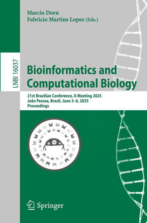 Covertext: Bioinformatics and Computational Biology. Zwei Editoren genannt. DNA-Helix grafisch dargestellt. Springer-Logo.