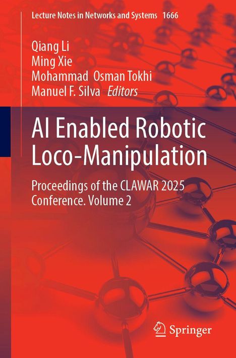 AI Enabled Robotic Loco-Manipulation, Buch