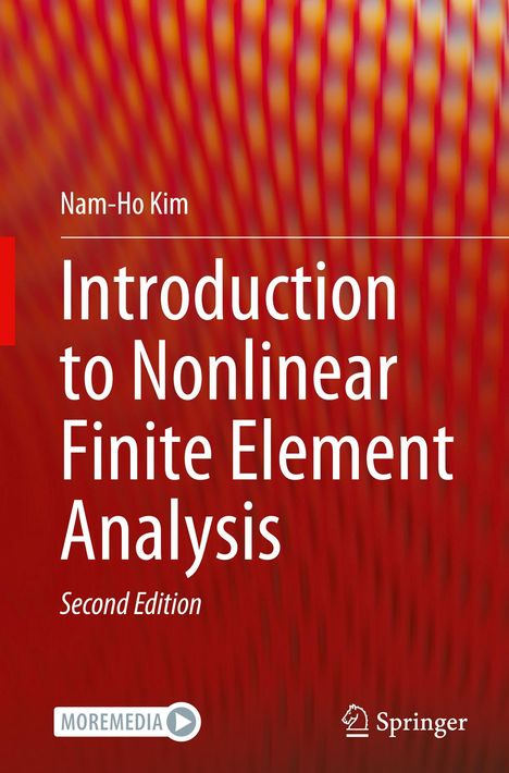 Text: Nam-Ho Kim. Introduction to Nonlinear Finite Element Analysis. Second Edition. Hintergrund: Bunte, verschwommene Streifen. Logo unten rechts.