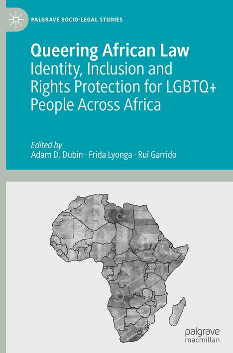 Text: "Queering African Law: Identity, Inclusion and Rights Protection for LGBTQ+ People Across Africa." Darunter eine Afrikakarte.