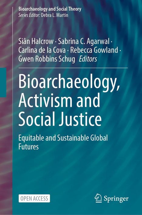 „Bioarchaeology, Activism and Social Justice“. Eine wellenartige blaue Hintergrundgrafik mit Springer-Logo.