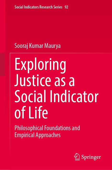Sooraj Kumar Maurya: Exploring Justice as a Social Indicator of Life, Buch