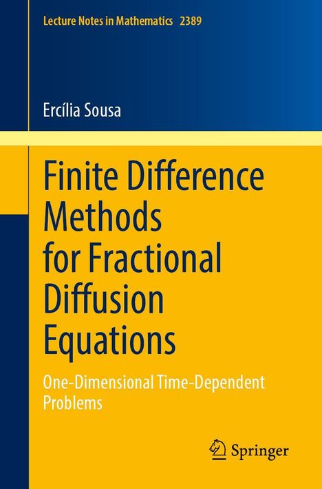Ercília Sousa: Finite Difference Methods for Fractional Diffusion Equations, Buch