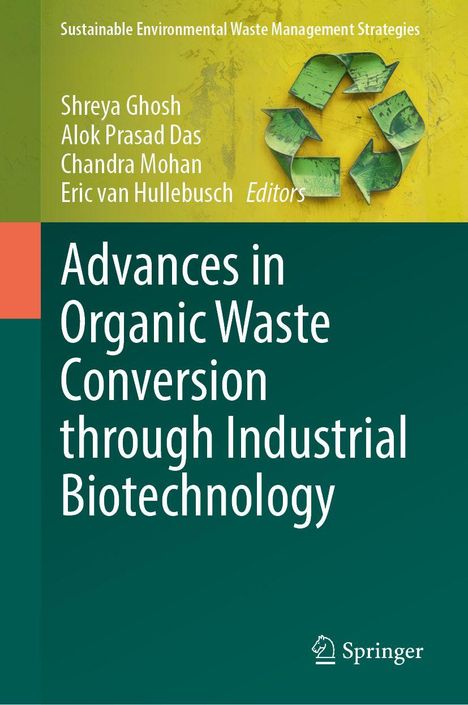 Advances in Organic Waste Conversion Through Industrial Biotechnology, Buch