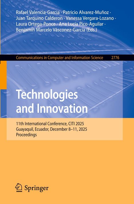 "Technologies and Innovation", Konferenz CITI 2025, Guayaquil, Ecuador; blau-orange Cover mit Logo unten.