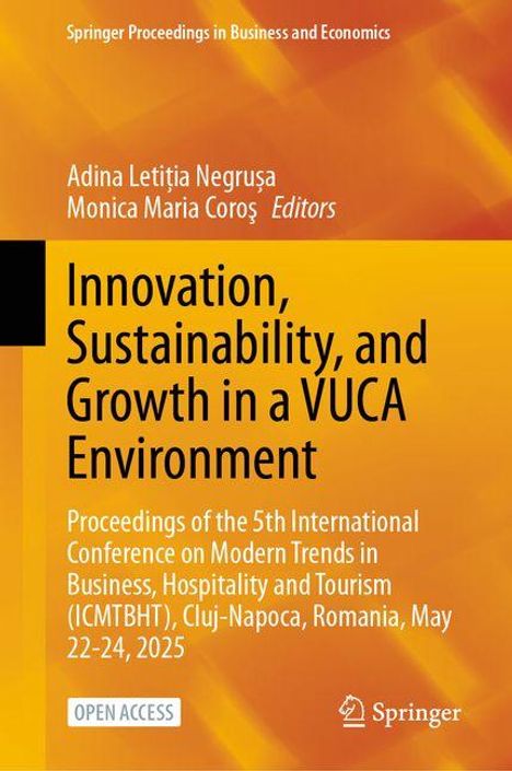 Innovation, Sustainability, and Growth in a VUCA Environment, Buch