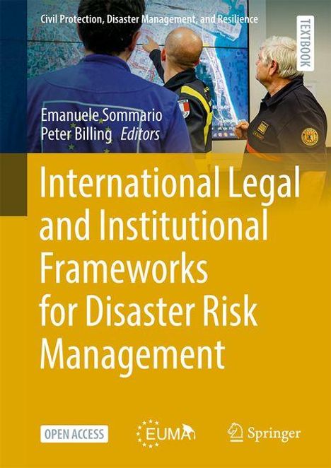 Text: "International Legal and Institutional Frameworks for Disaster Risk Management." Zwei Männer betrachten eine Karte.