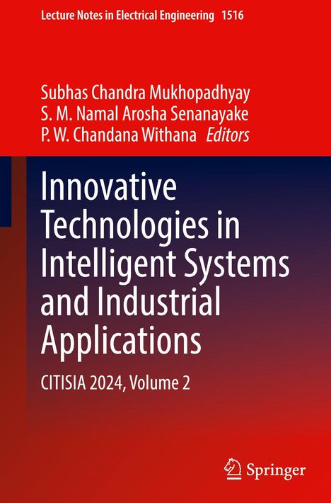 Innovative Technologies in Intelligent Systems and Industrial Applications, CITISIA 2024, Volume 2. Roter und blauer Hintergrund.