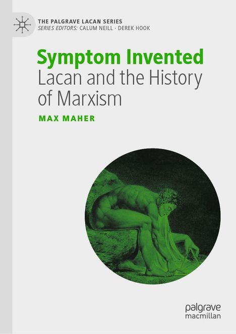 "Symptom Invented: Lacan and the History of Marxism" von Max Maher. Illustration eines nachdenklichen Mannes.