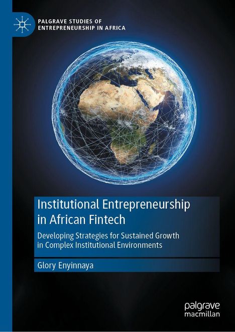 Oben links: „PALGRAVE STUDIES OF ENTREPRENEURSHIP IN AFRICA.“ Darstellung einer vernetzten Erde mit blauem Netzwerk.