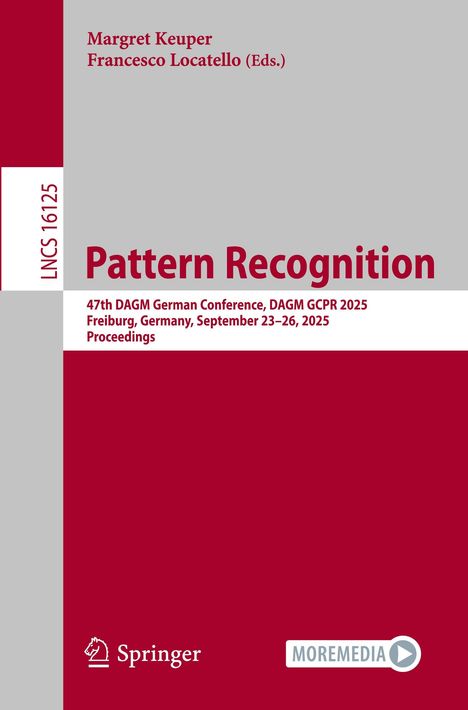 "Pattern Recognition" in großer Schrift, Autoren: Margret Keuper, Francesco Locatello (Eds.), Konferenzdetails unten. Springer-Logo.
