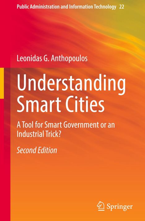 "Understanding Smart Cities: A Tool for Smart Government or an Industrial Trick? Second Edition." Roter und orangefarbener Hintergrund.