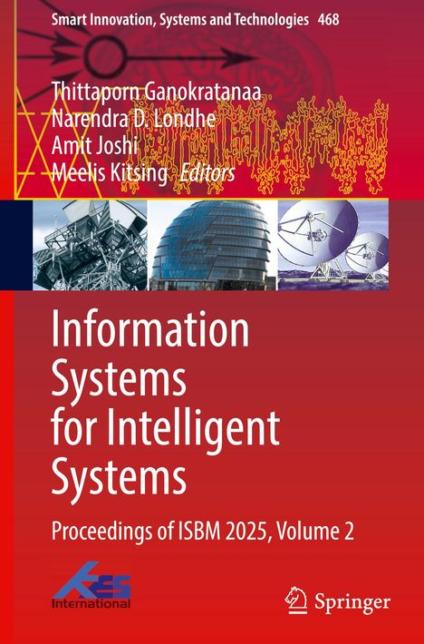 "Information Systems for Intelligent Systems. Proceedings of ISBM 2025, Volume 2." Oben sind Herausgeber und technische Bilder.