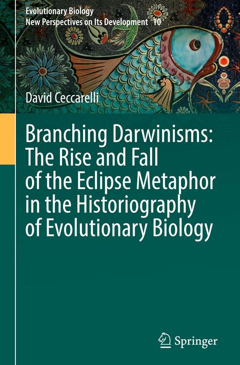 Titel: "Branching Darwinisms". Hintergrund: Bunte Illustration mit Blumen und Fisch. Verlagslogo unten rechts.