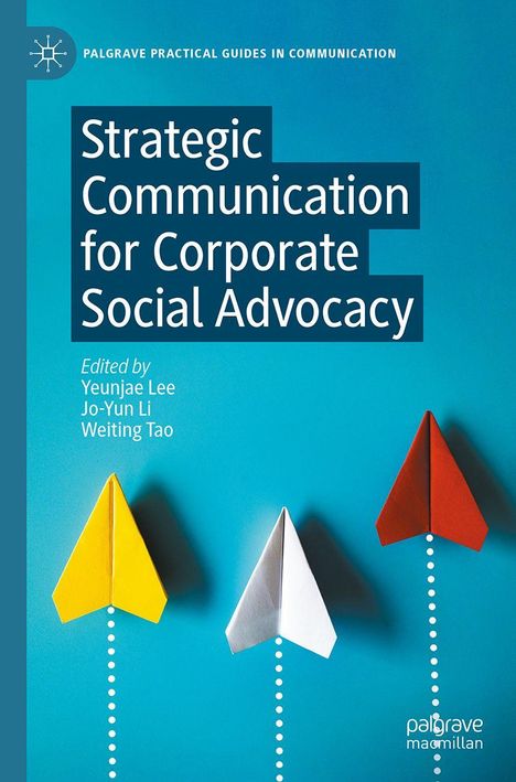"Strategic Communication for Corporate Social Advocacy." Oben links Logo. Drei Papierflieger unten: gelb, weiß, rot.