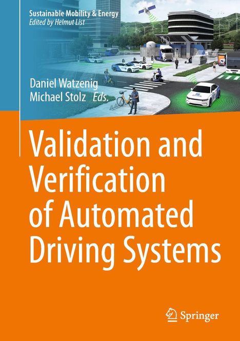 Titel: Validation and Verification of Automated Driving Systems. Illustration einer futuristischen Stadt mit autonomen Autos.