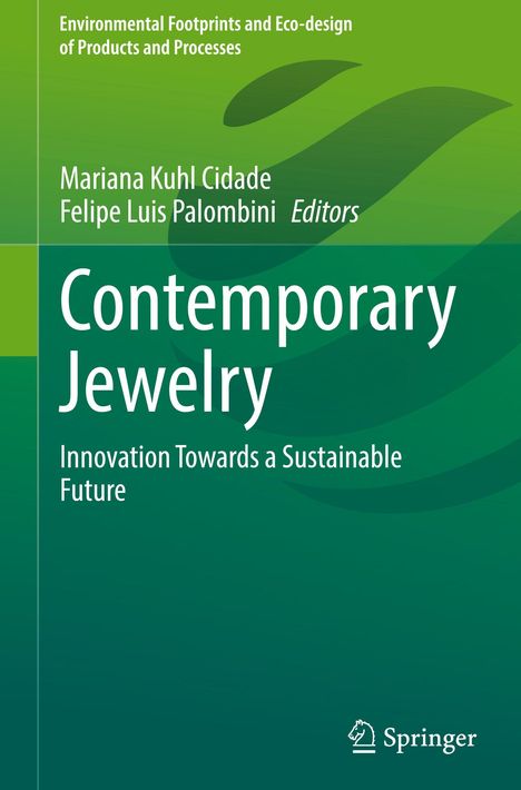 Buchtitel: "Contemporary Jewelry: Innovation Towards a Sustainable Future." Grüntöne und das Springer-Logo.