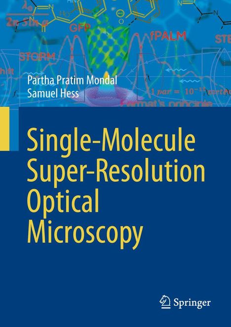 "Single-Molecule Super-Resolution Optical Microscopy" in gelber Schrift auf blau. Autorennamen und molekulare Diagramme im Hintergrund.
