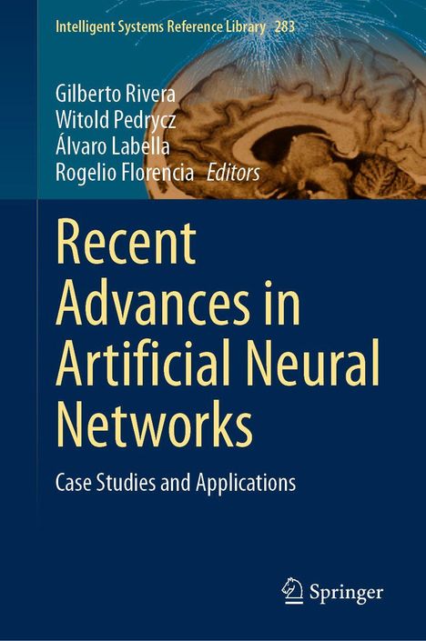Recent Advances in Artificial Neural Networks. Case Studies and Applications. Illustration eines Gehirns. Springer-Logo.