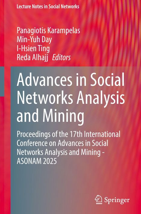 "Advances in Social Networks Analysis and Mining" ist groß hervorgehoben. Roter Hintergrund mit einem Springer-Logo.