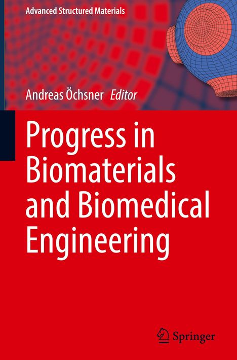 Texte: "Progress in Biomaterials and Biomedical Engineering." Illustration: Gitterkugel vor rot-blauem Muster.