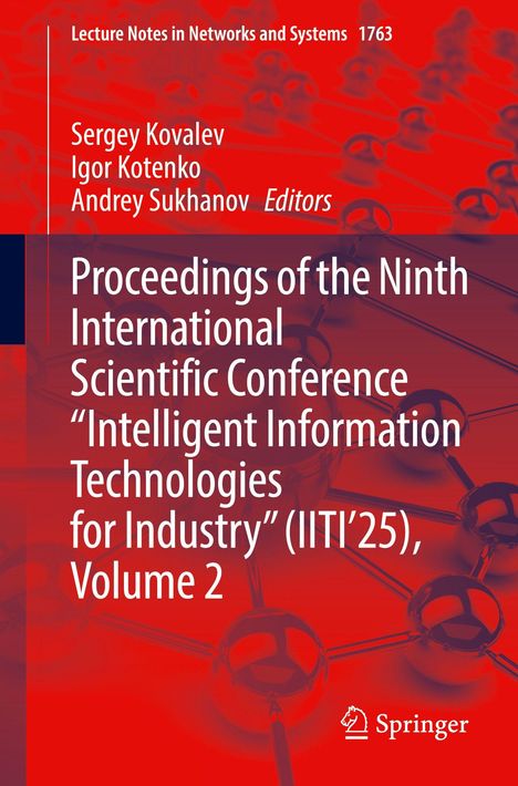 "Proceedings of the Ninth International Scientific Conference 'Intelligent Information Technologies for Industry' (IITI’25), Volume 2." Cover mit Netzwerkstruktur im Hintergrund, Springer-Logo.