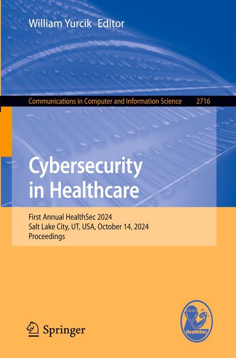 „Cybersecurity in Healthcare“, Konferenzdetails, Springer-Logo, blauer und oranger Hintergrund, stilisiertes Logo unten rechts.