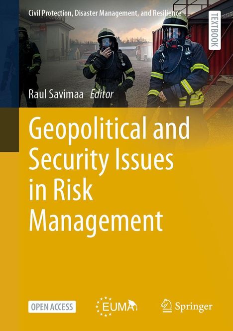 Titel: "Geopolitical and Security Issues in Risk Management". Oben Feuerwehreinsatz mit zwei Feuerwehrleuten.