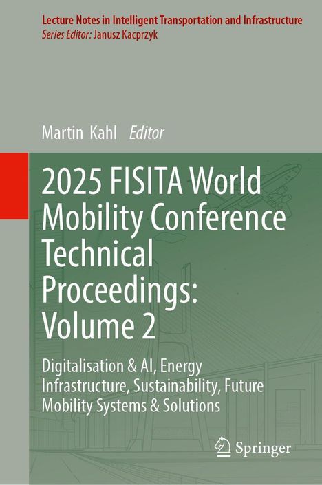 “2025 FISITA World Mobility Conference Technical Proceedings: Volume 2” in großer, moderner Schrift auf grünlichem Hintergrund.