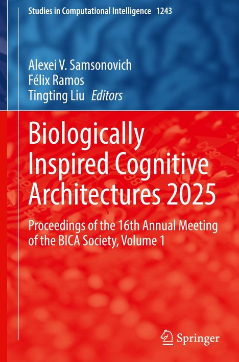"Biologically Inspired Cognitive Architectures 2025," BICA-Konferenzschrift, Autoren oben auf blau, Springer-Logo unten.