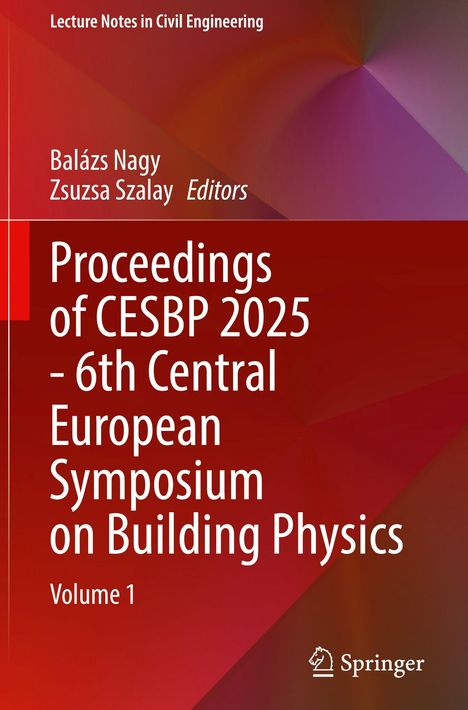 "Proceedings of CESBP 2025 - 6th Central European Symposium on Building Physics, Volume 1" auf rotem Hintergrund.