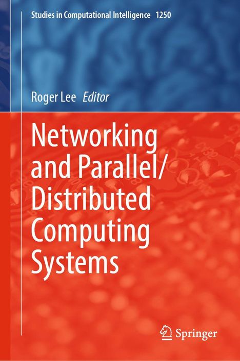 Oben steht "Studies in Computational Intelligence 1250". Titel: "Networking and Parallel/Distributed Computing Systems". Unten rechts ist das Springer-Logo. Hintergrund in Blau und Rot.