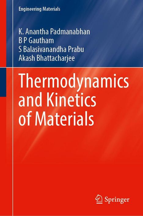 "Thermodynamics and Kinetics of Materials" von K. Anantha Padmanabhan et al. Farbliche Gestaltung in Blau und Rot.