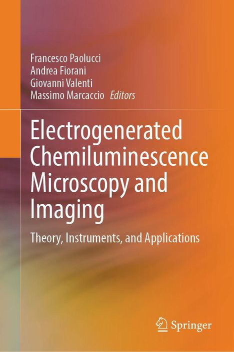 Electrogenerated Chemiluminescence Microscopy and Imaging. Autoren oben, Springer-Logo unten. Hintergrund in Orange.