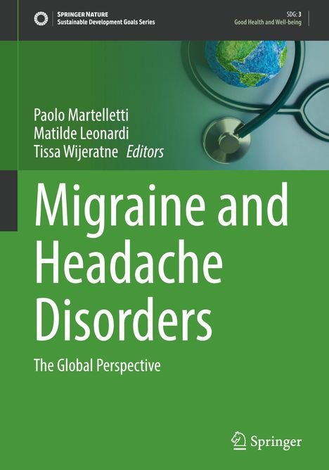 Buchtitel: "Migraine and Headache Disorders". Bearbeitet von Paolo Martelletti. Stethoskop und Erdkugel als Illustration.
