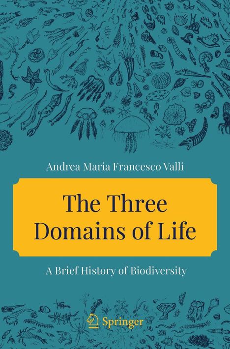 "The Three Domains of Life: A Brief History of Biodiversity" von Andrea Maria Francesco Valli. Illustration von Organismen.