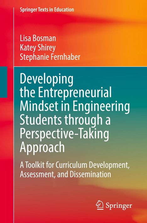 Text: "Springer Texts in Education, Lisa Bosman, Katey Shirey, Stephanie Fernhaber, Developing the Entrepreneurial Mindset..." 

Farben: Orange-Rot Verlauf; Springer-Logo unten rechts.