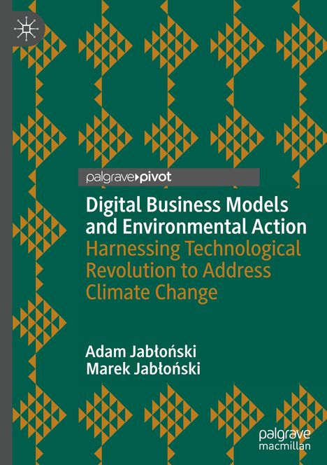 Text: "Digital Business Models and Environmental Action" in Weiß. Braunes, geometrisches Muster auf grünem Hintergrund.