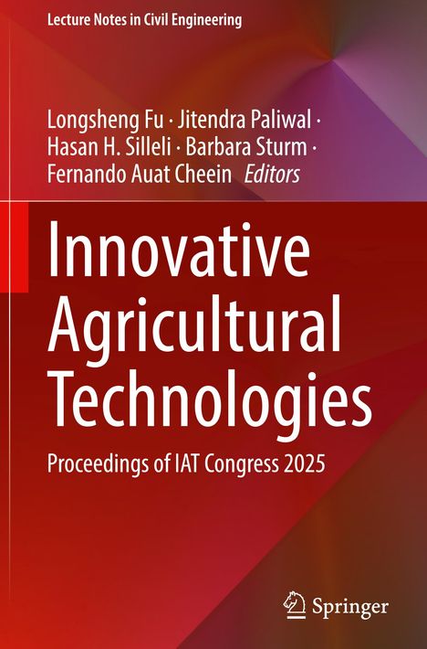 "Innovative Agricultural Technologies: Proceedings of IAT Congress 2025" auf rotem Hintergrund, Springer-Logo unten.
