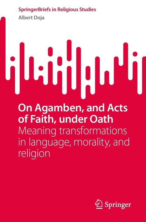 Der Titel lautet: "On Agamben, and Acts of Faith, under Oath". Unten ein stilisiertes Muster in Weiß auf rotem Hintergrund.