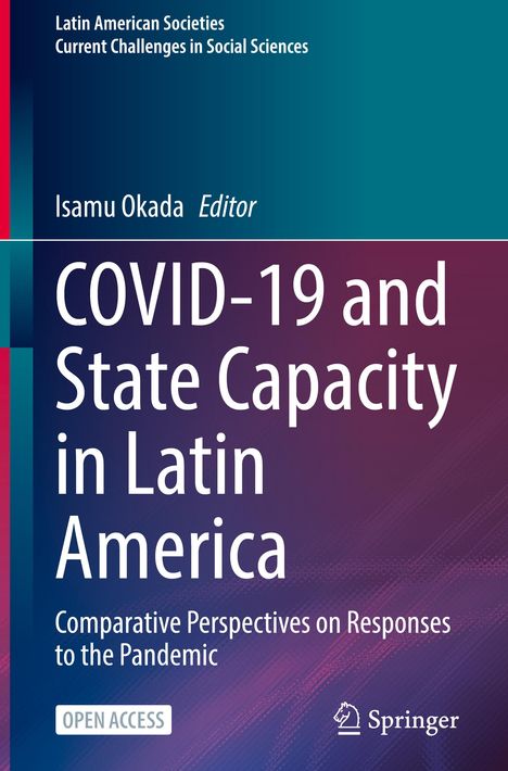 Buchtitel: "COVID-19 and State Capacity in Latin America", Herausgeber: Isamu Okada, Verlag: Springer, Open Access. Farbverlauf.