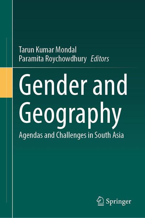 "Gender and Geography: Agendas and Challenges in South Asia" steht auf grünem Hintergrund, Springer-Logo unten.